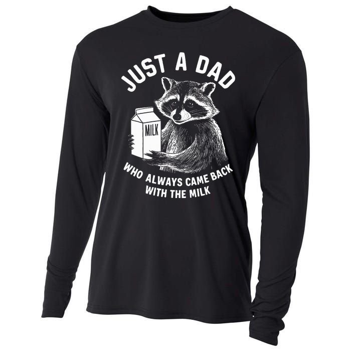 Just A Dad Who Always Came Back With The Milk Racoon Fathers Cooling Performance Long Sleeve Crew