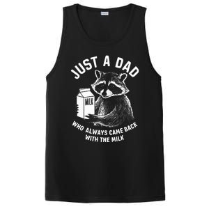 Just A Dad Who Always Came Back With The Milk Racoon Fathers PosiCharge Competitor Tank