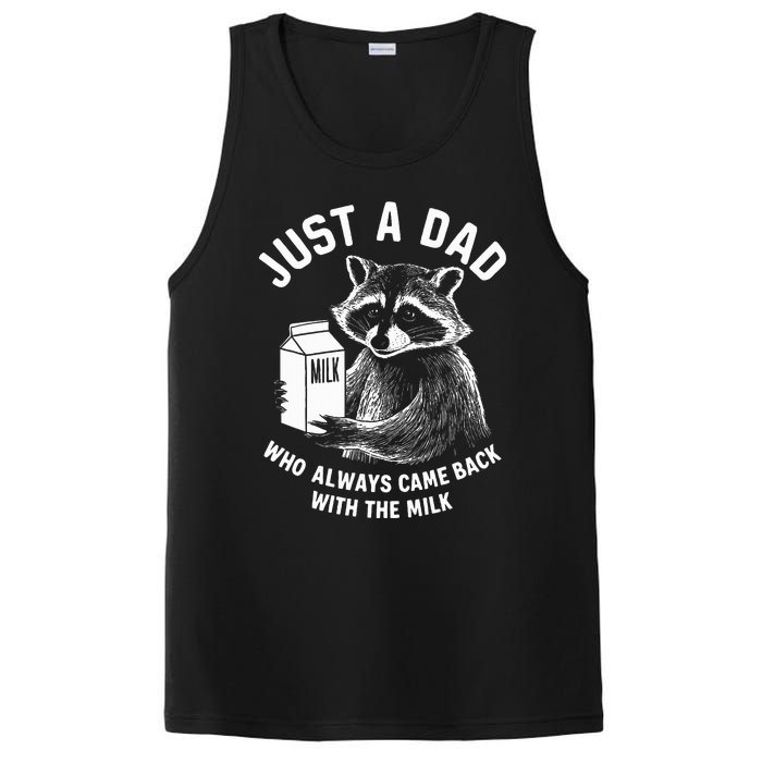 Just A Dad Who Always Came Back With The Milk Racoon Fathers PosiCharge Competitor Tank