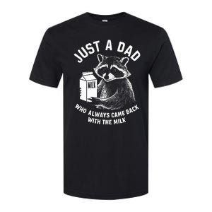 Just A Dad Who Always Came Back With The Milk Racoon Fathers Softstyle CVC T-Shirt