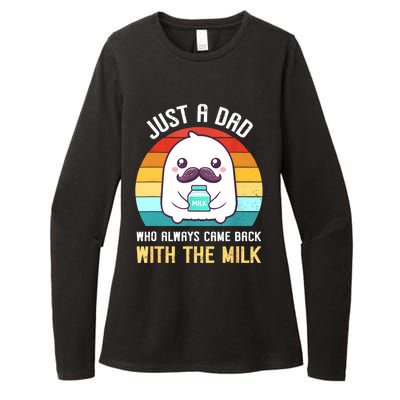 Just A Dad Who Always Came Back With The Milk Womens CVC Long Sleeve Shirt