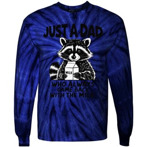 Just A Dad Who Always Came Back With The Milk Funny Dad Joke Gift Tie-Dye Long Sleeve Shirt