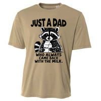 Just A Dad Who Always Came Back With The Milk Funny Dad Joke Gift Cooling Performance Crew T-Shirt