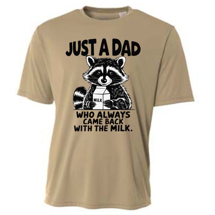 Just A Dad Who Always Came Back With The Milk Funny Dad Joke Gift Cooling Performance Crew T-Shirt