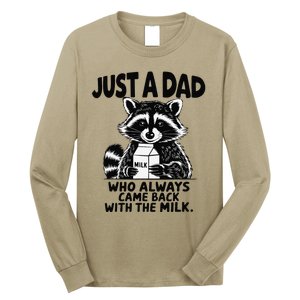 Just A Dad Who Always Came Back With The Milk Funny Dad Joke Gift Long Sleeve Shirt