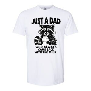 Just A Dad Who Always Came Back With The Milk Funny Dad Joke Gift Softstyle CVC T-Shirt