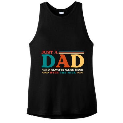 Just A Dad Who Always Came Back With The Milk Ladies PosiCharge Tri-Blend Wicking Tank