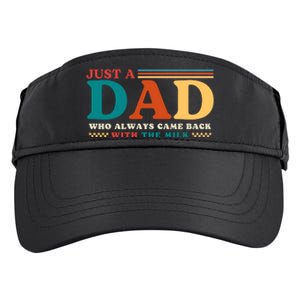 Just A Dad Who Always Came Back With The Milk Adult Drive Performance Visor