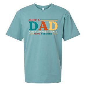 Just A Dad Who Always Came Back With The Milk Sueded Cloud Jersey T-Shirt