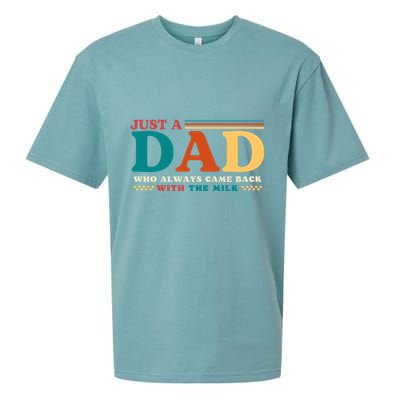 Just A Dad Who Always Came Back With The Milk Sueded Cloud Jersey T-Shirt