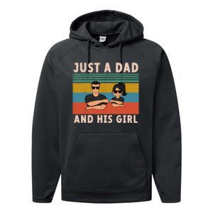 Just A Dad And His Girl Daddy FatherS Day 2024 Performance Fleece Hoodie