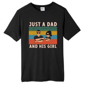 Just A Dad And His Girl Daddy FatherS Day 2024 Tall Fusion ChromaSoft Performance T-Shirt