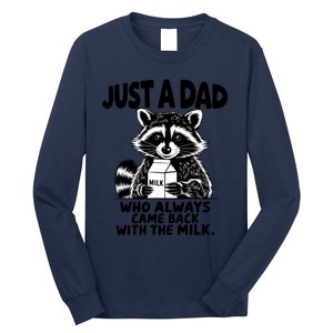 Just A Dad Who Always Came Back With The Milk Funny Dad Joke Long Sleeve Shirt