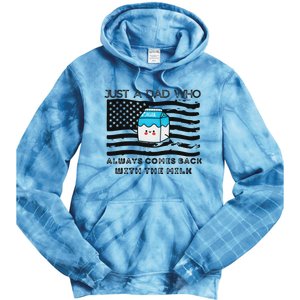 Just A Dad Came Back With Milk FatherS Day Design Tie Dye Hoodie