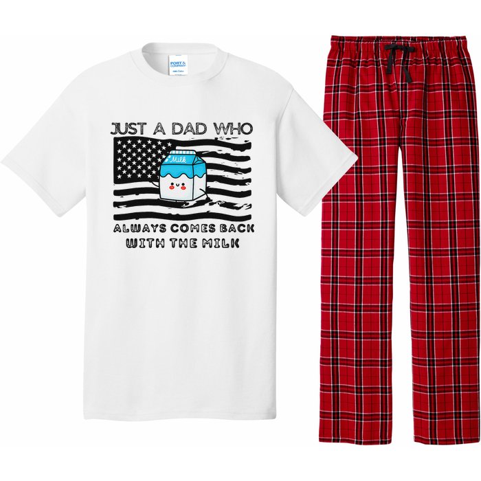 Just A Dad Came Back With Milk FatherS Day Design Pajama Set