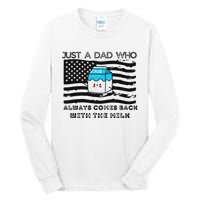 Just A Dad Came Back With Milk FatherS Day Design Tall Long Sleeve T-Shirt