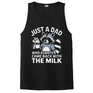 Just A Dad Who Always Came Back With The Milk Dad PosiCharge Competitor Tank