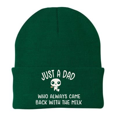 Just A Dad Who Always Came Back With The Milk Knit Cap Winter Beanie