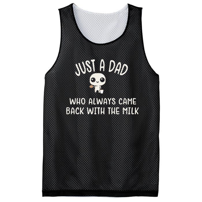 Just A Dad Who Always Came Back With The Milk Mesh Reversible Basketball Jersey Tank