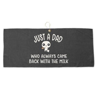 Just A Dad Who Always Came Back With The Milk Large Microfiber Waffle Golf Towel