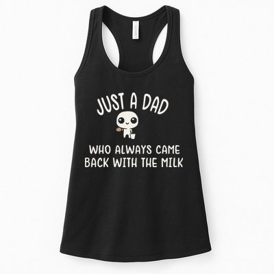 Just A Dad Who Always Came Back With The Milk Womens Tank Top