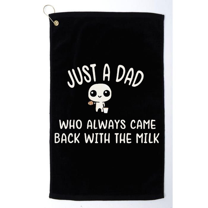 Just A Dad Who Always Came Back With The Milk Golf Towel