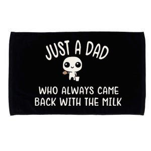 Just A Dad Who Always Came Back With The Milk Microfiber Hand Towel