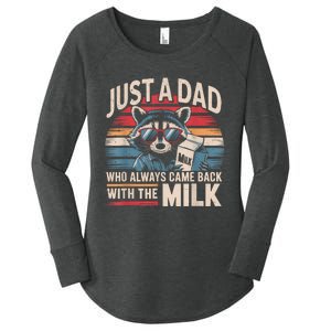 Just A Dad Who Always Came Back With The Milk Funny Dad Women's Perfect Tri Tunic Long Sleeve Shirt