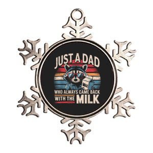 Just A Dad Who Always Came Back With The Milk Funny Dad Metallic Star Ornament