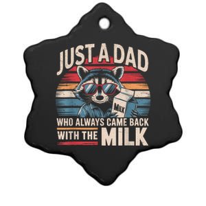 Just A Dad Who Always Came Back With The Milk Funny Dad Ceramic Star Ornament