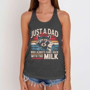 Just A Dad Who Always Came Back With The Milk Funny Dad Women's Knotted Racerback Tank