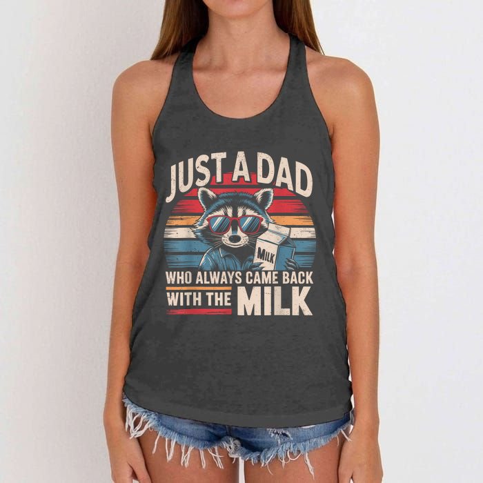 Just A Dad Who Always Came Back With The Milk Funny Dad Women's Knotted Racerback Tank