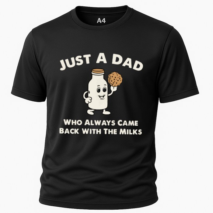 Just A Dad Who Always Came Back With The Milk Performance Shirt