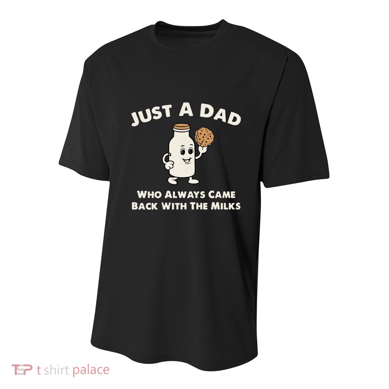 Just A Dad Who Always Came Back With The Milk Youth Performance Sprint T-Shirt