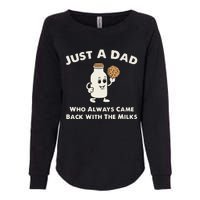 Just A Dad Who Always Came Back With The Milk Womens California Wash Sweatshirt