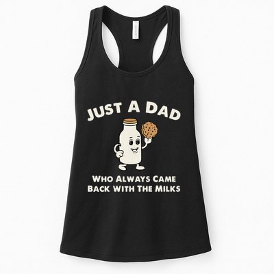 Just A Dad Who Always Came Back With The Milk Womens Tank Top