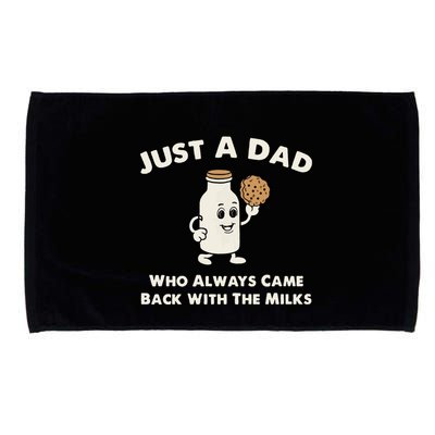 Just A Dad Who Always Came Back With The Milk Microfiber Hand Towel