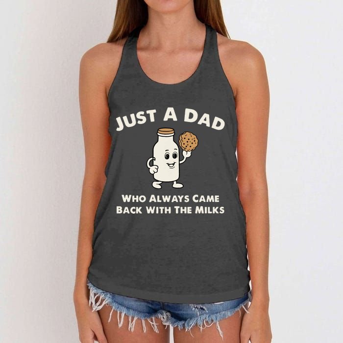 Just A Dad Who Always Came Back With The Milk Women's Knotted Racerback Tank