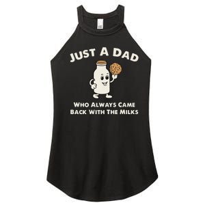 Just A Dad Who Always Came Back With The Milk Women's Perfect Tri Rocker Tank