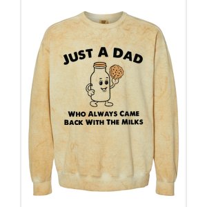 Just A Dad Who Always Came Back With The Milk Colorblast Crewneck Sweatshirt