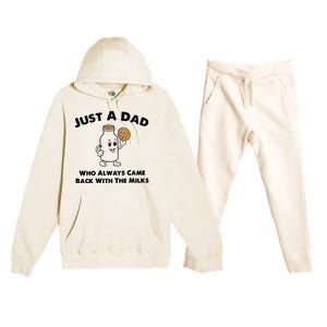 Just A Dad Who Always Came Back With The Milk Premium Hooded Sweatsuit Set