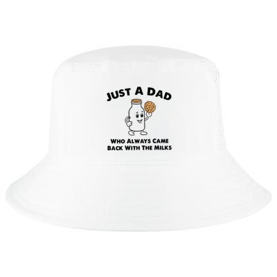 Just A Dad Who Always Came Back With The Milk Cool Comfort Performance Bucket Hat