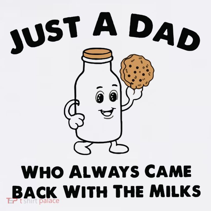 Just A Dad Who Always Came Back With The Milk Hoodie