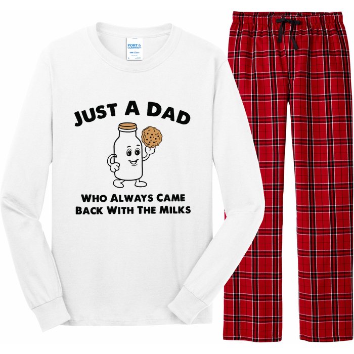 Just A Dad Who Always Came Back With The Milk Long Sleeve Pajama Set