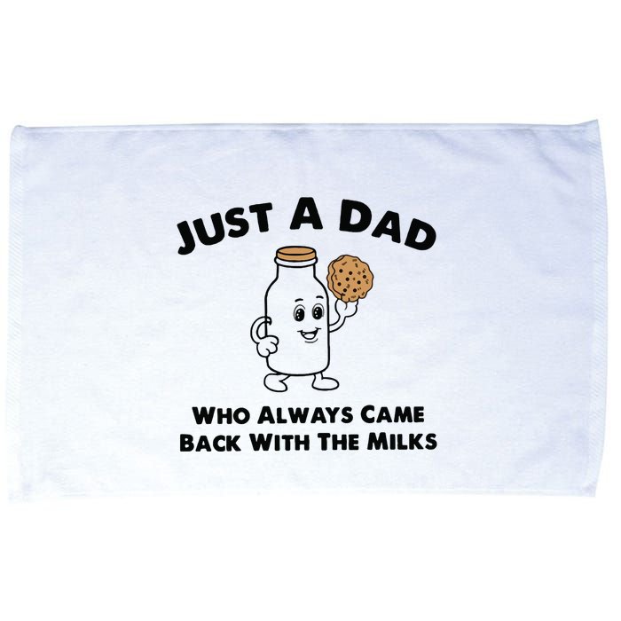 Just A Dad Who Always Came Back With The Milk Microfiber Hand Towel
