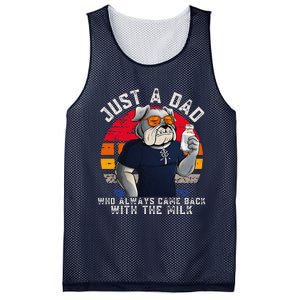 Just A Dad Who Always Came Back With The Milk FatherS Day Mesh Reversible Basketball Jersey Tank