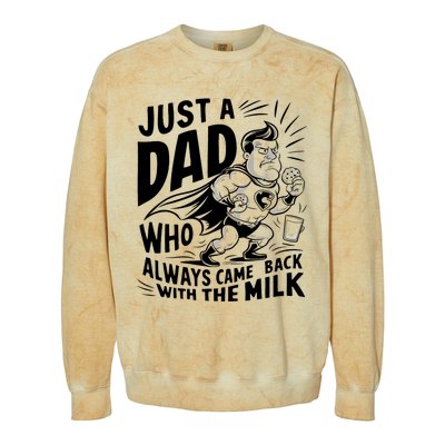 Just A Dad Who Always Came Back With The Milk Fathers Day Colorblast Crewneck Sweatshirt