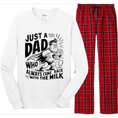 Just A Dad Who Always Came Back With The Milk Fathers Day Long Sleeve Pajama Set