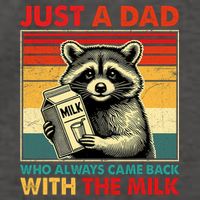 Just A Dad Who Always Came Back With The Milk Fathers Day  Vector Backpack