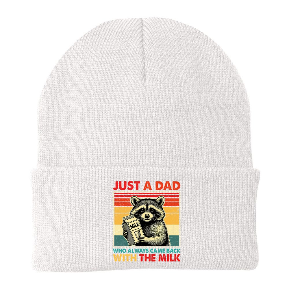 Just A Dad Who Always Came Back With The Milk Fathers Day  Beanie